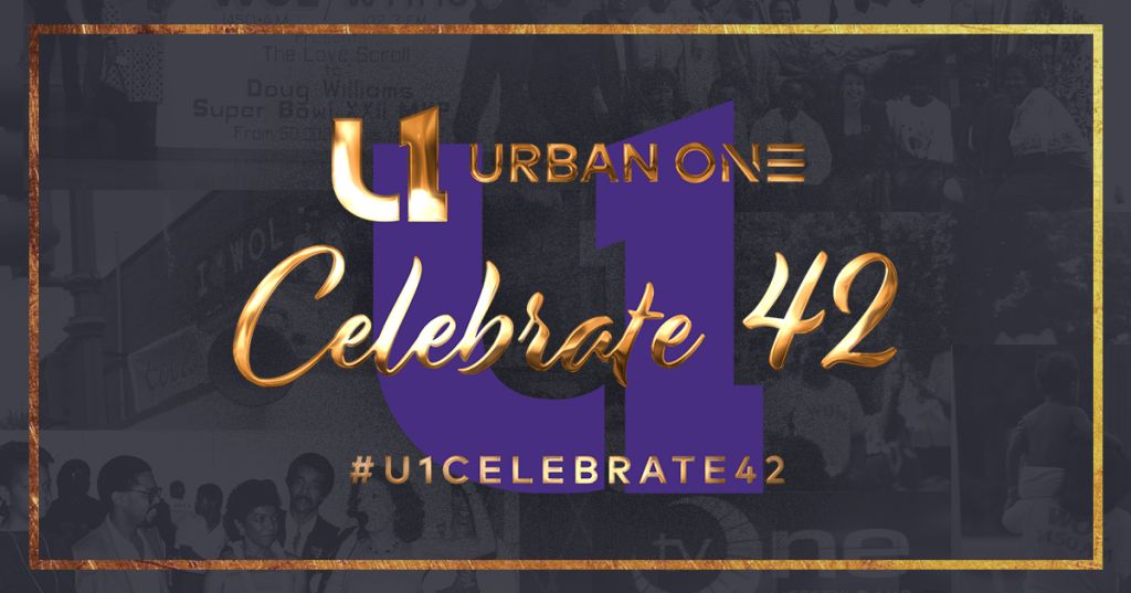 Urban One 42nd Anniversary