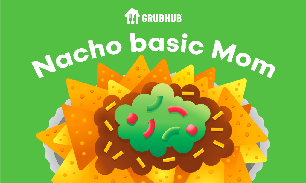 Grubhub X Amazon Prime X Mother's Day